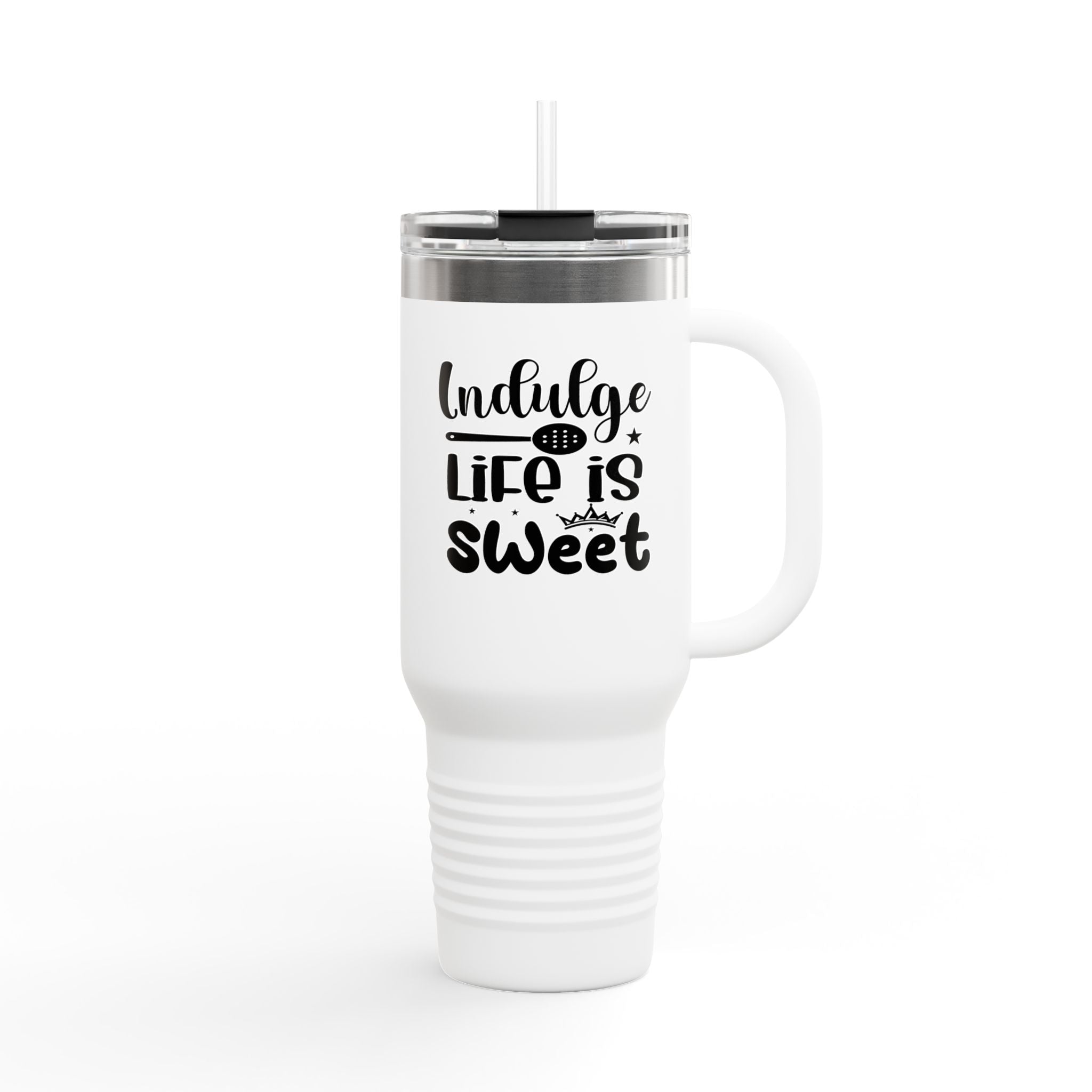 Indulge, Life Is Sweet Insulated Travel Mug