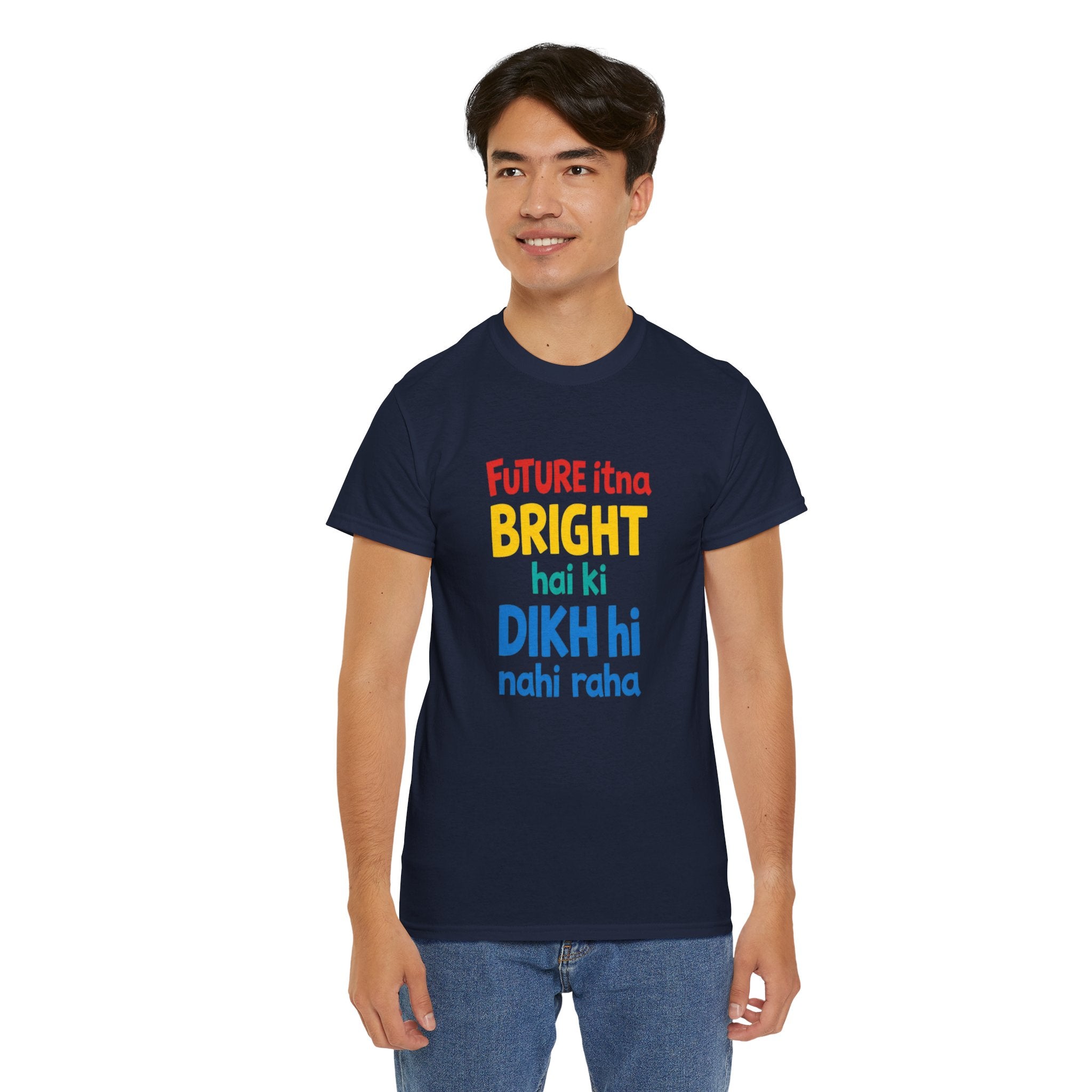 Future Itna Bright Hai Tee