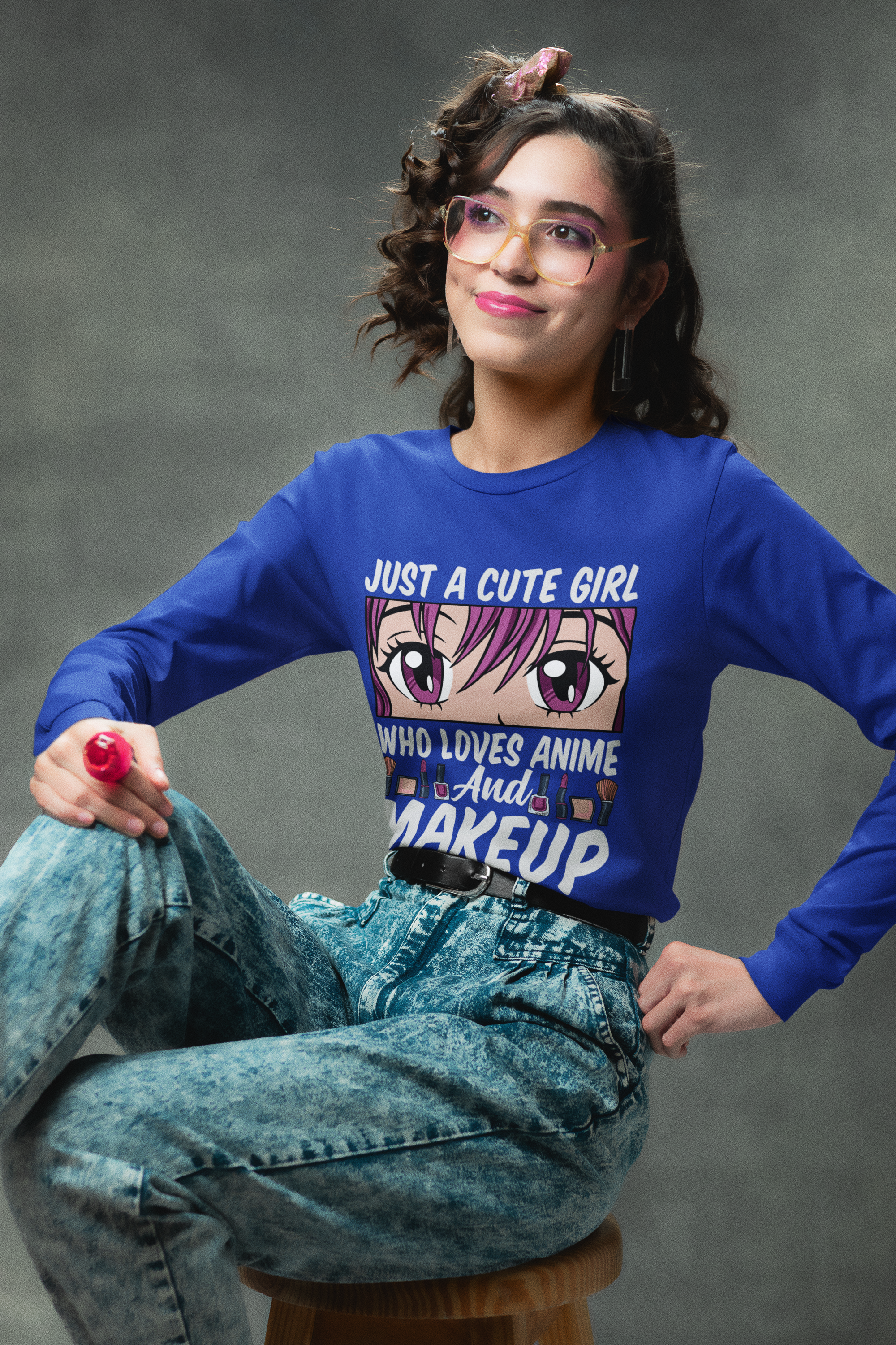 Girl Who Loves Anime  and Makeup Long Sleeve Tee — "Just a Cute "