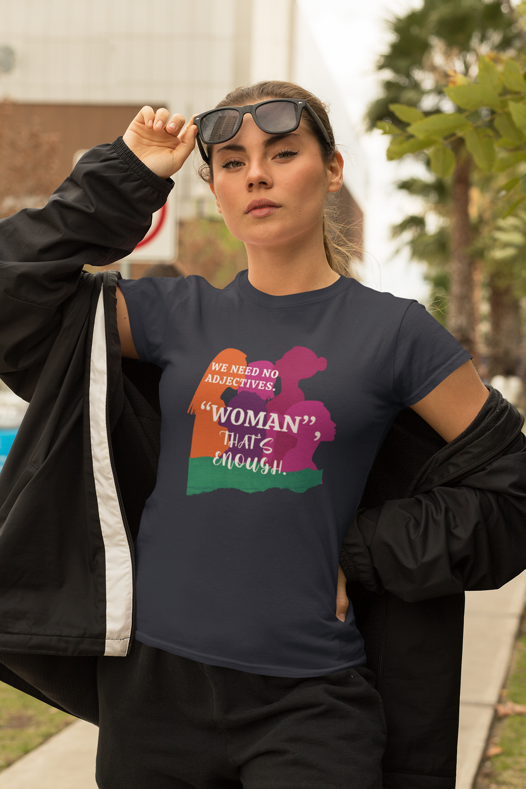 We Need No Adjective Woman Cotton Tee