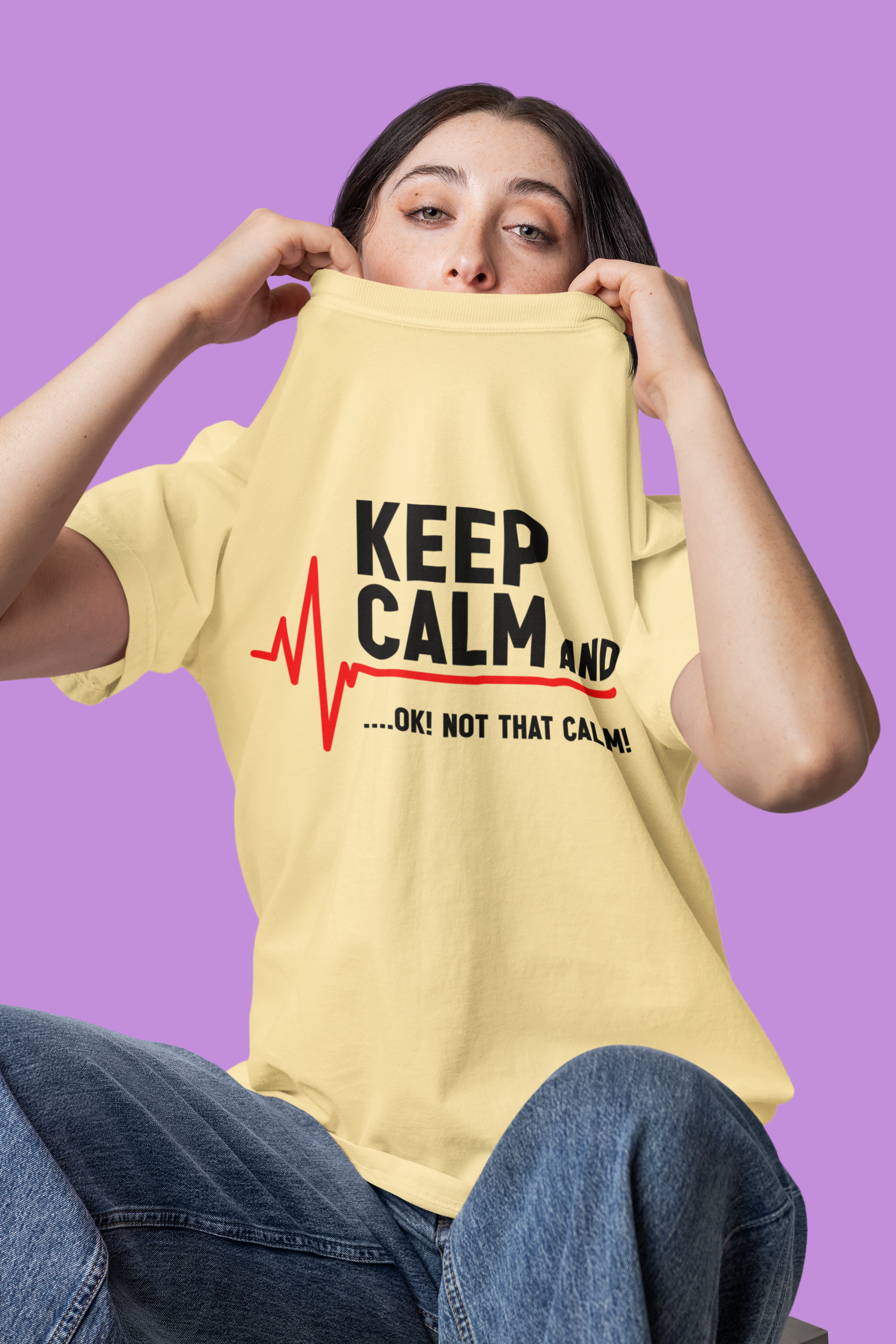 Keep Calm And… OK Not That Calm T-Shirt