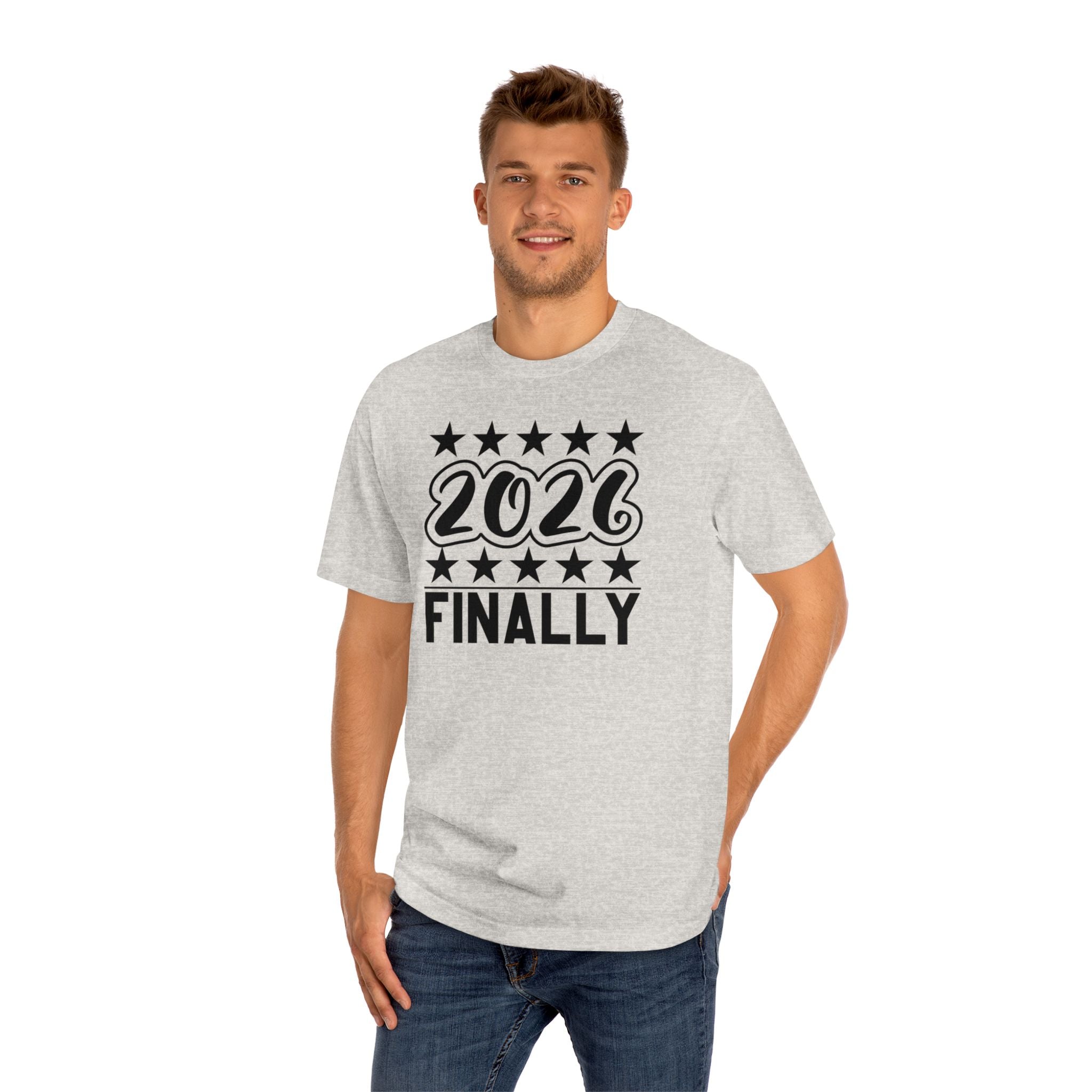 2026 Finally T-Shirt
