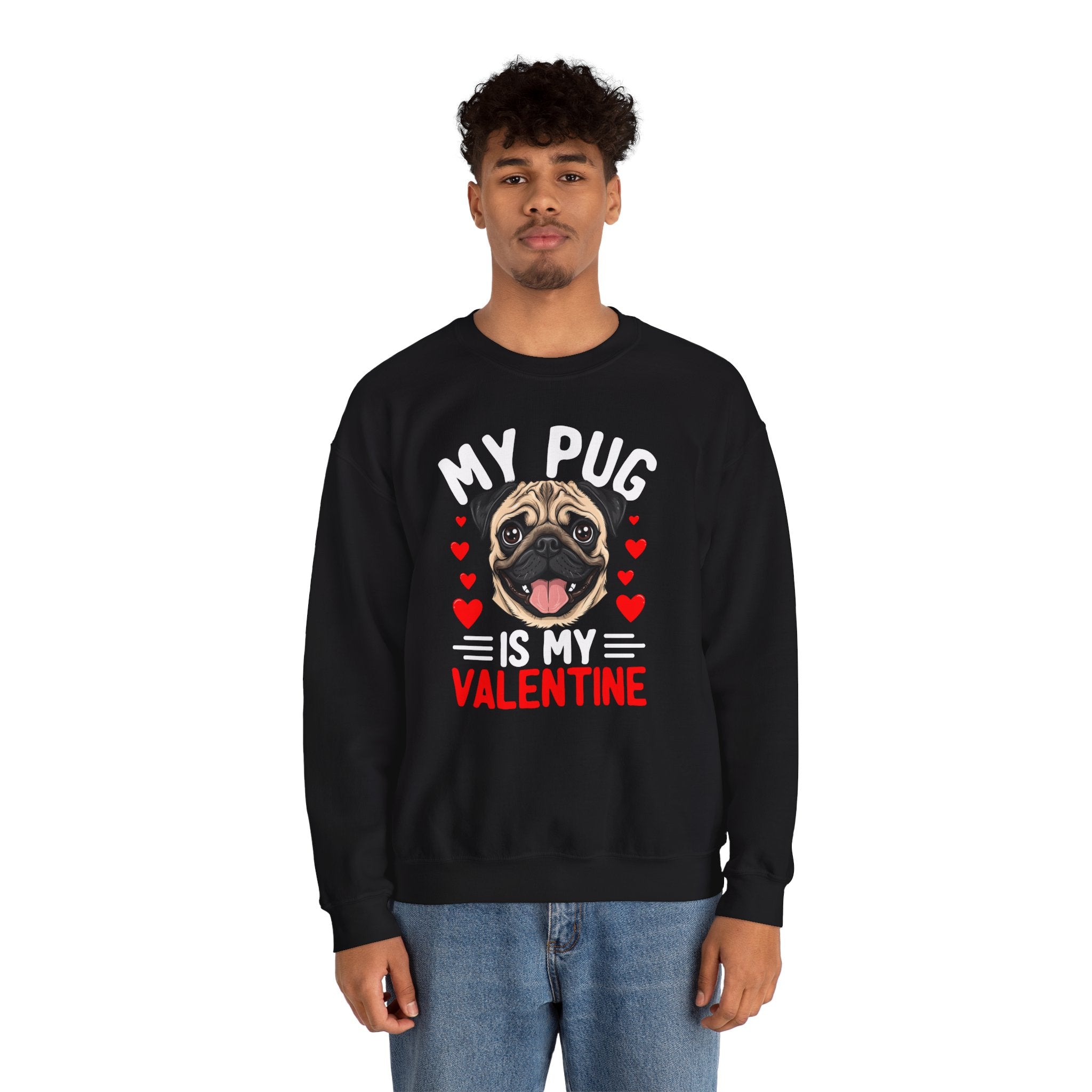 My Pug Is My Valentine Crewneck Sweatshirt