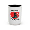 Fur-Ever Our Family Coffee Mug